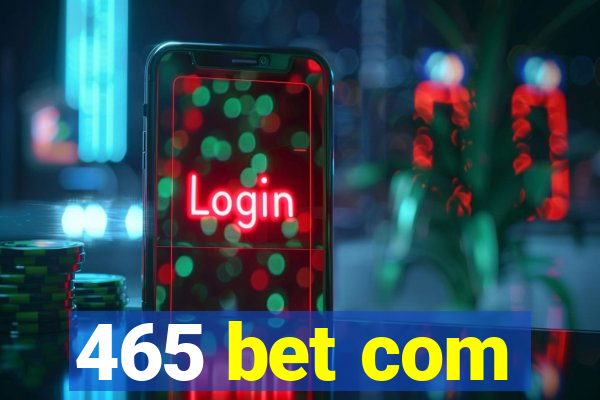 465 bet com